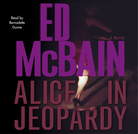 Alice in Jeopardy by Ed McBain