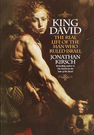 King David by Jonathan Kirsch