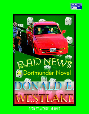 Bad News by Donald E. Westlake