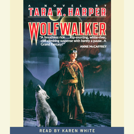 Wolfwalker by Tara K. Harper