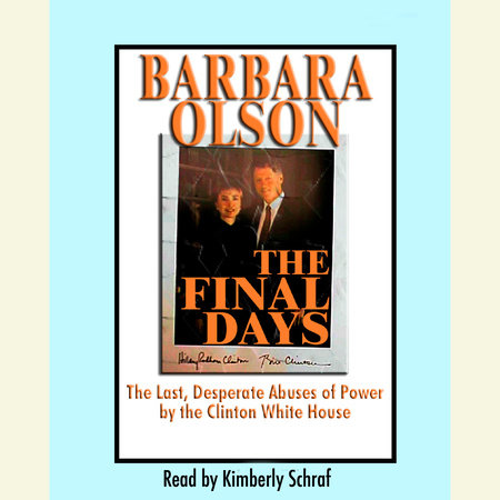 The Final Days by Barbara Olson