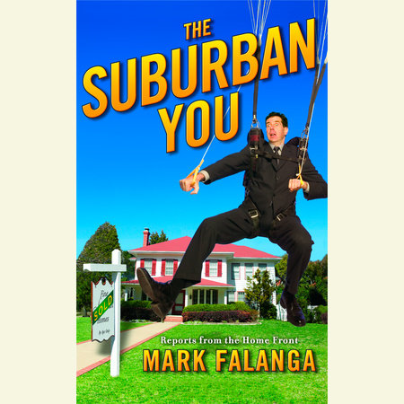 The Suburban You by Mark Falanga