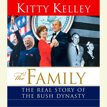 The Family by Kitty Kelley