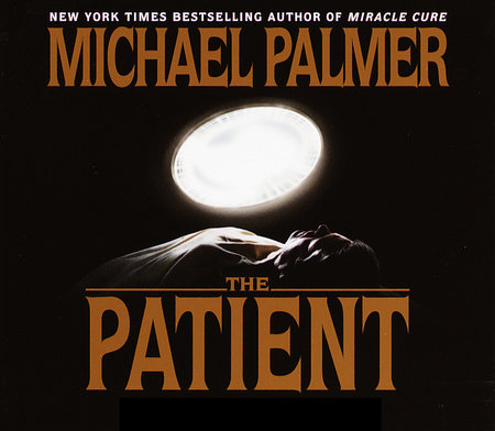 The Patient by Michael Palmer
