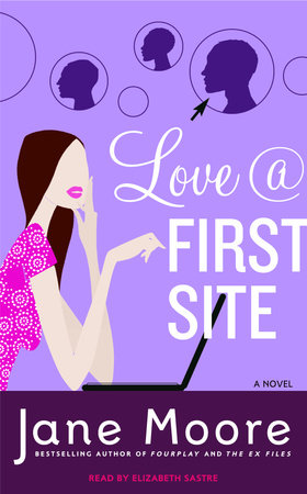 Love @ First Site by Jane Moore