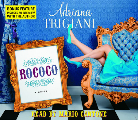 Rococo by Adriana Trigiani