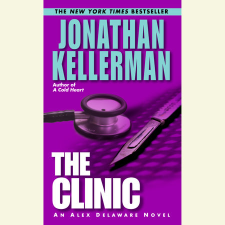 The Clinic by Jonathan Kellerman