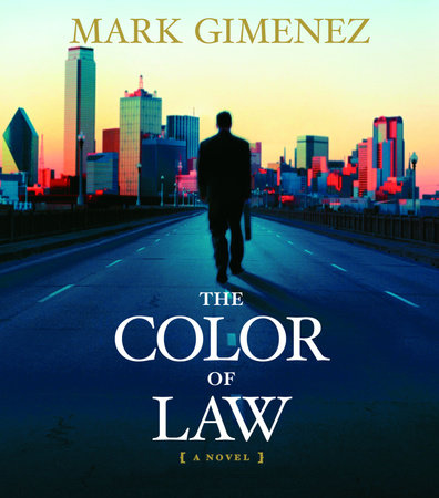 The Color of Law by Mark Gimenez