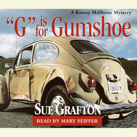 G Is for Gumshoe by Sue Grafton