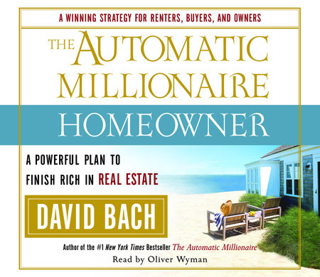 The Automatic Millionaire Homeowner by David Bach