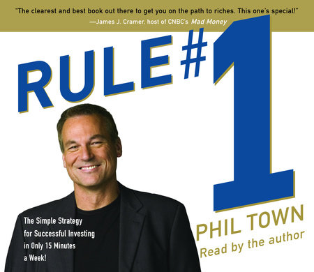 Rule #1 by Phil Town