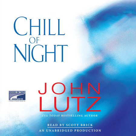 Chill of Night by John Lutz