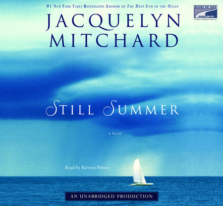 Still Summer by Jacquelyn Mitchard