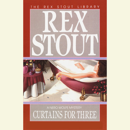 Curtains for Three by Rex Stout