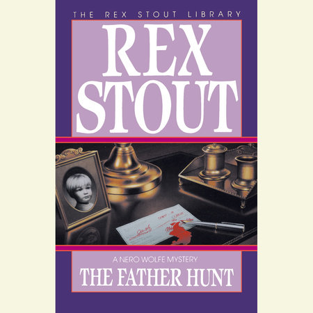 The Father Hunt by Rex Stout