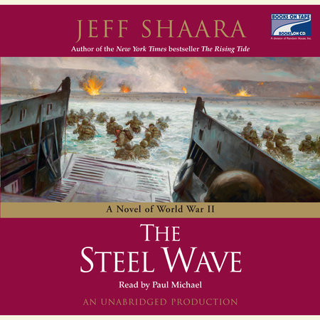 The Steel Wave by Jeff Shaara