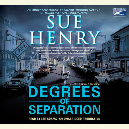 Degrees of Separation by Sue Henry