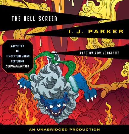The Hell Screen by I.J. Parker