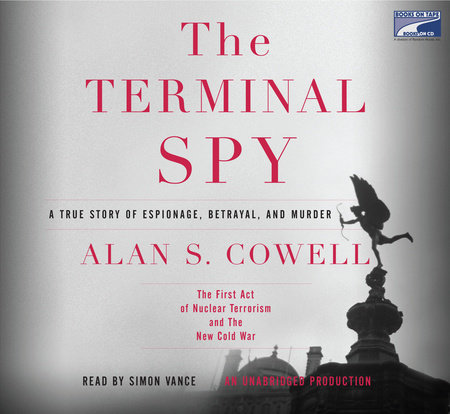 The Terminal Spy by Alan S. Cowell