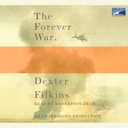 The Forever War by Dexter Filkins