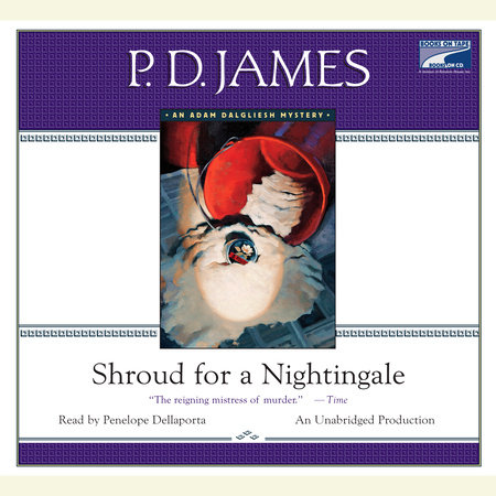 Shroud for a Nightingale by P. D. James