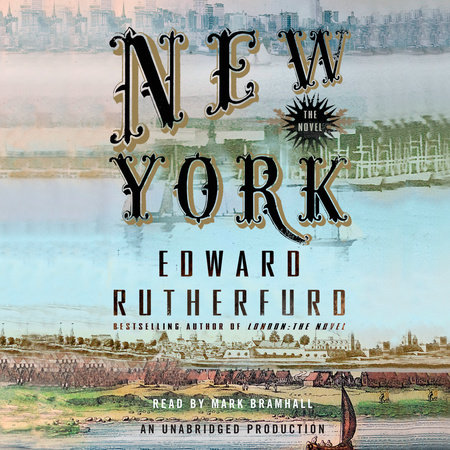 New York: The Novel by Edward Rutherfurd