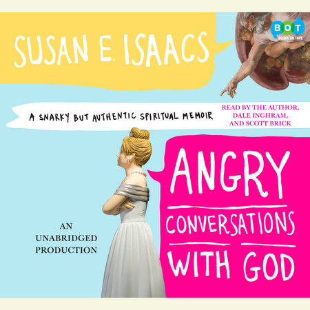 Angry Conversations with God by Susan Isaacs
