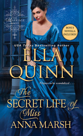 The Secret Life of Miss Anna Marsh by Ella Quinn