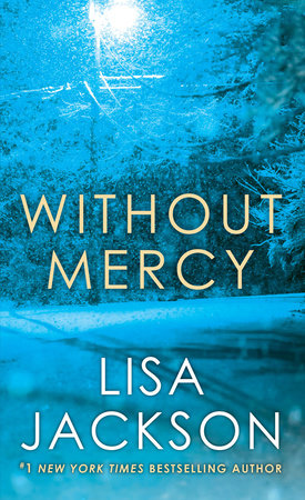 Without Mercy by Lisa Jackson