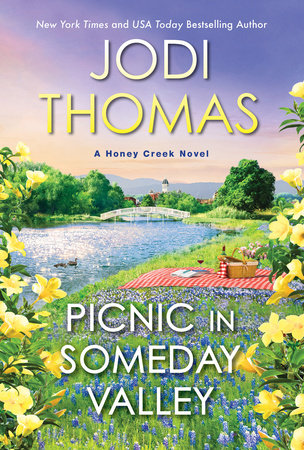 Picnic in Someday Valley by Jodi Thomas
