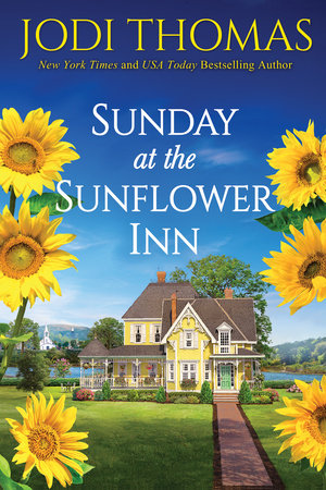 Sunday at the Sunflower Inn by Jodi Thomas