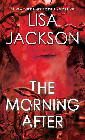 The Morning After by Lisa Jackson