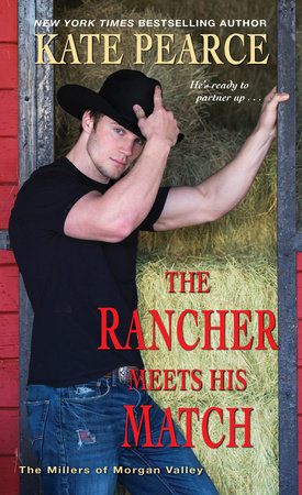 The Rancher Meets His Match by Kate Pearce