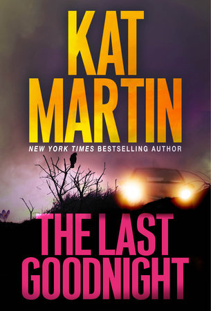 The Last Goodnight by Kat Martin