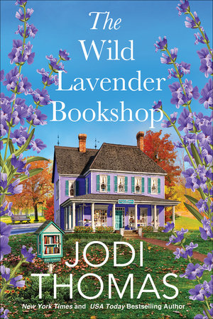 The Wild Lavender Bookshop by Jodi Thomas