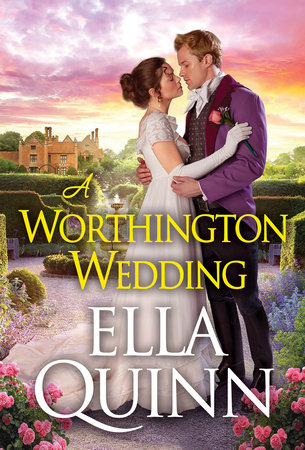 A Worthington Wedding by Ella Quinn