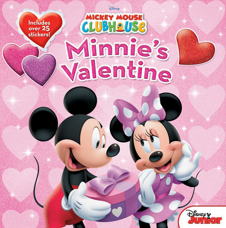 Mickey Mouse Clubhouse: Minnie's Valentine by Disney Books