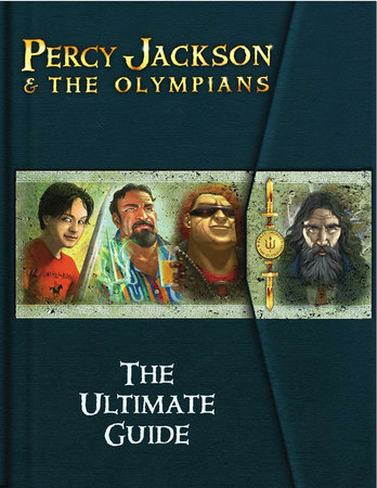 Percy Jackson and the Olympians: Ultimate Guide, The-Percy Jackson and the Olympians by Rick Riordan