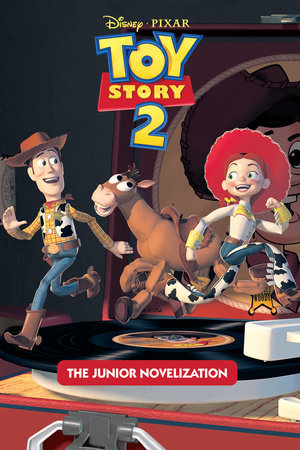 Toy Story 2 Junior Novelization (Disney/Pixar Toy Story 2) by 