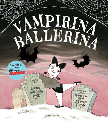 Vampirina Ballerina-A Vampirina Ballerina Book by Anne Marie Pace