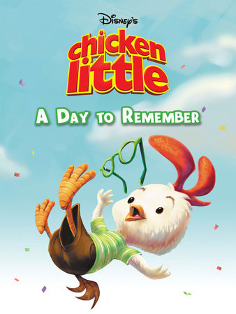 Chicken Little: A Day to Remember by 