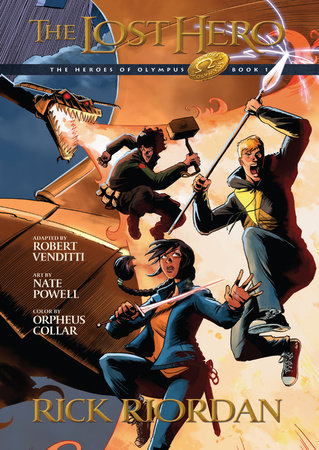 Heroes of Olympus, Book One: Lost Hero: The Graphic Novel, The-Heroes of Olympus, Book One by Rick Riordan