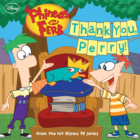 Phineas and Ferb: Thank You, Perry! by 