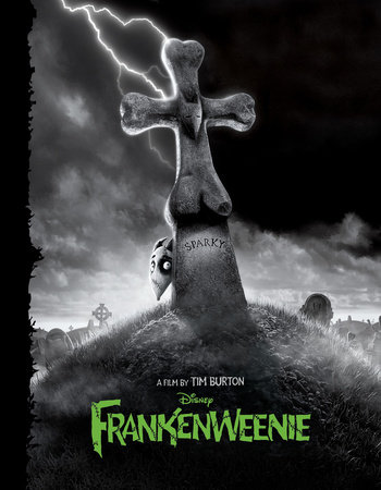 Frankenweenie: A Novel by 