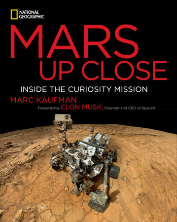 Mars Up Close by Marc Kaufman
