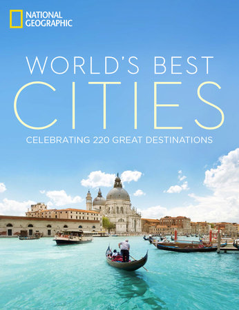 World's Best Cities by National Geographic