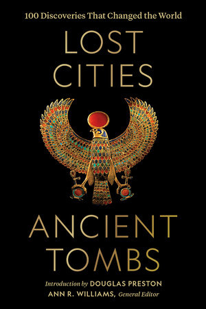 Lost Cities, Ancient Tombs by National Geographic