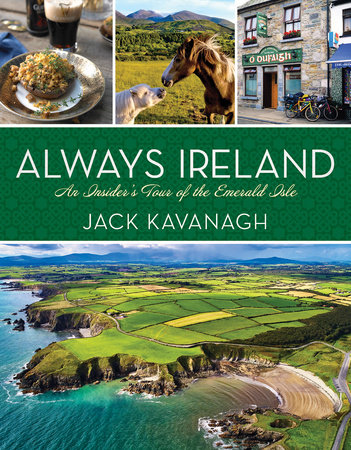 Always Ireland by Jack Kavanagh