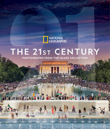 National Geographic The 21st Century by National Geographic