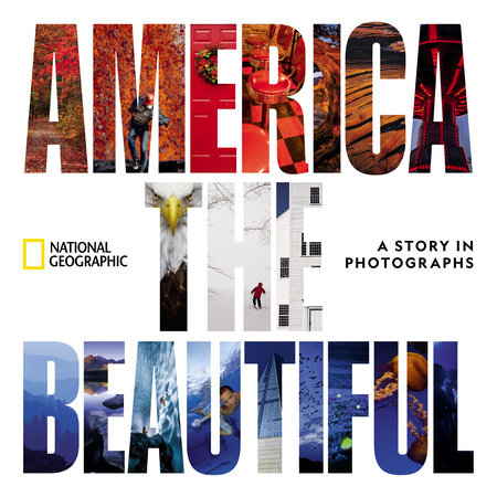 America the Beautiful by National Geographic